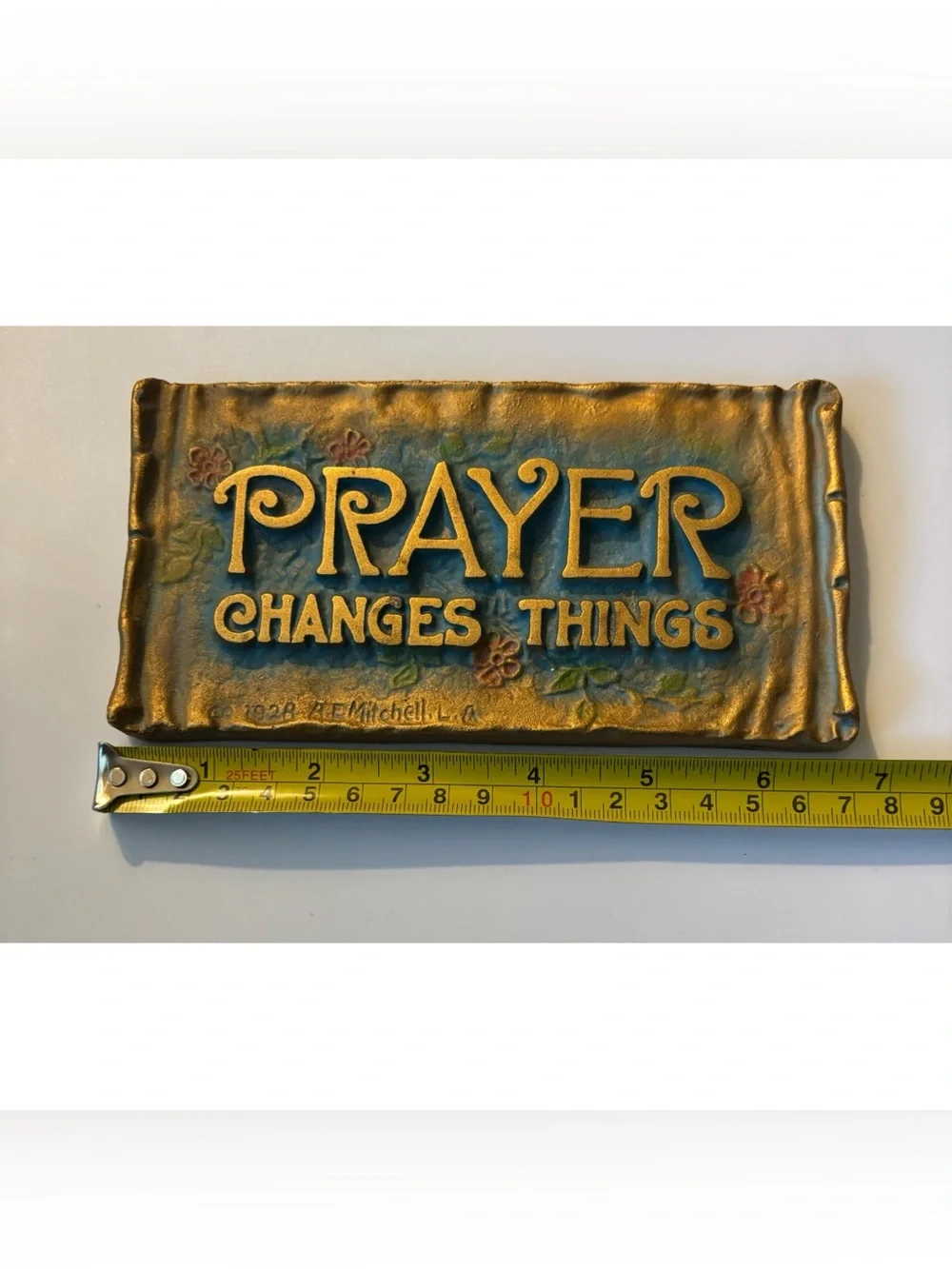A.E. MITCHELL ART CO. CAST METAL PLAQUE ANTIQUE 1928 ~ “ Prayer Changes Things”